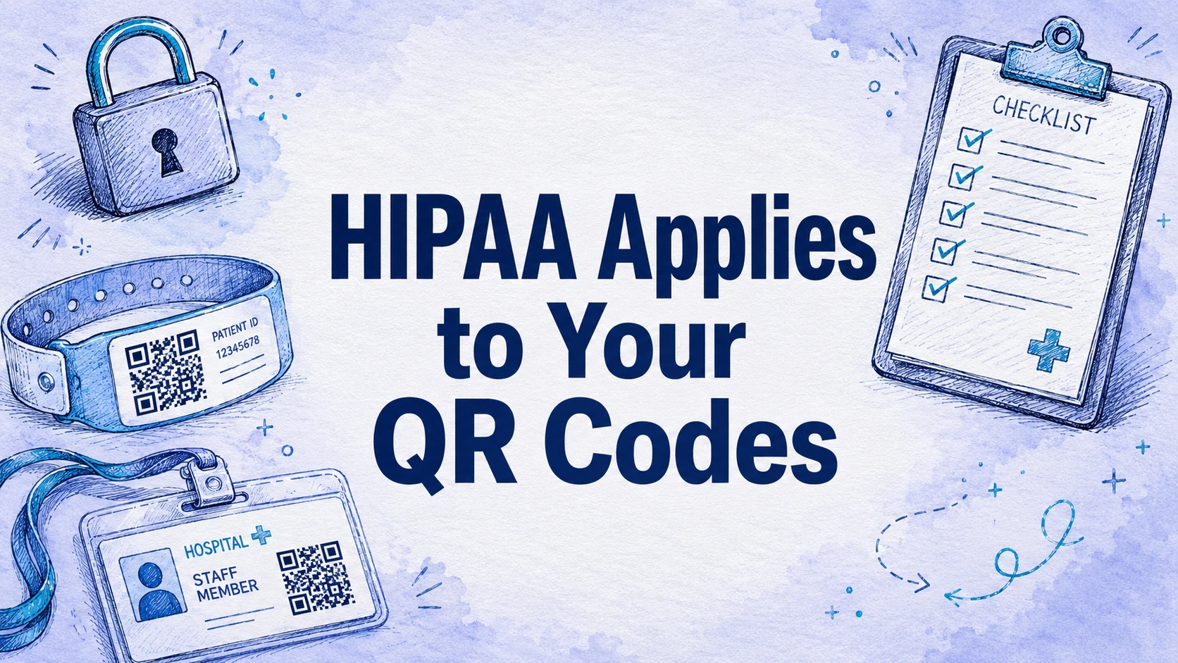 QR Code HIPAA Compliance: Complete Healthcare Guide