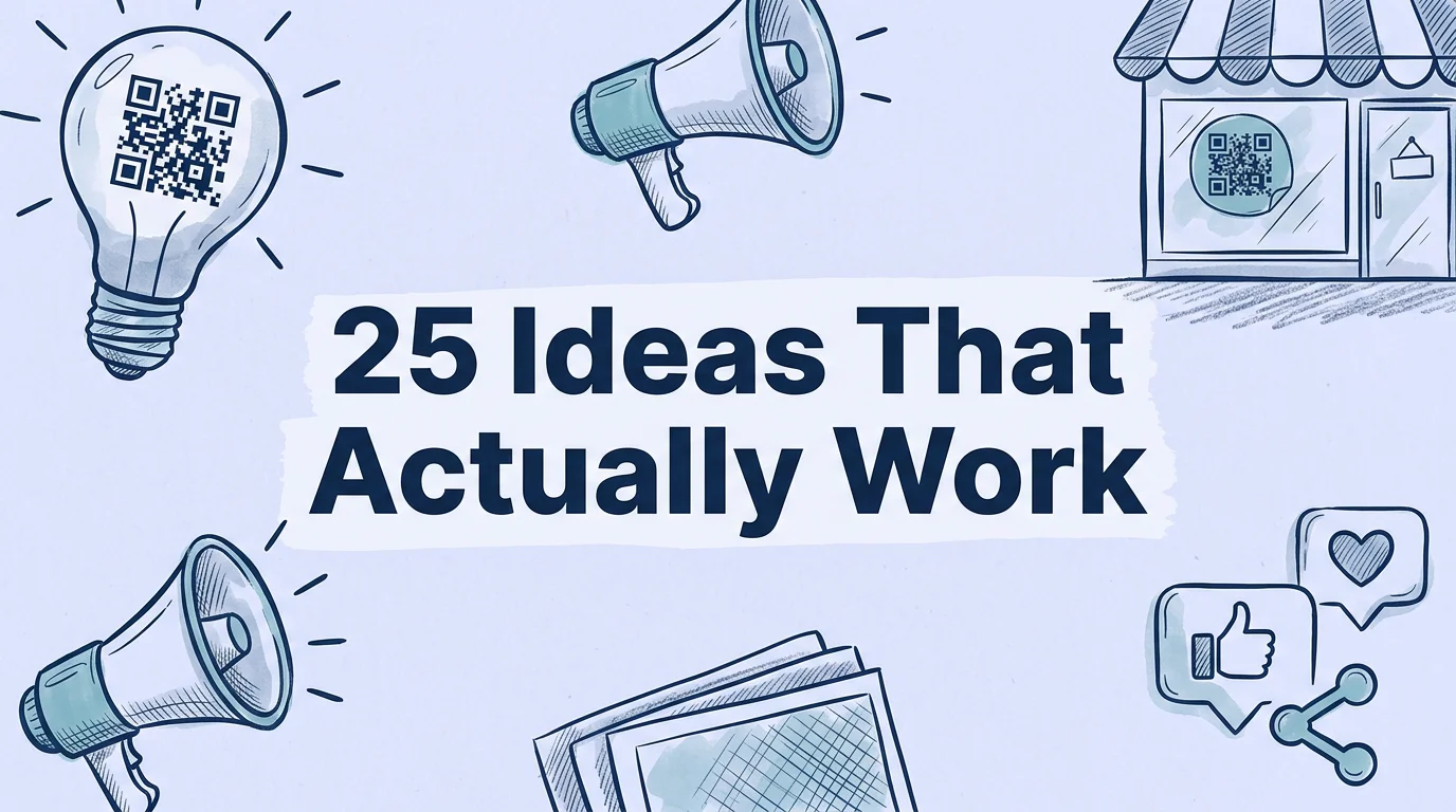 QR Code Marketing Ideas That Actually Work